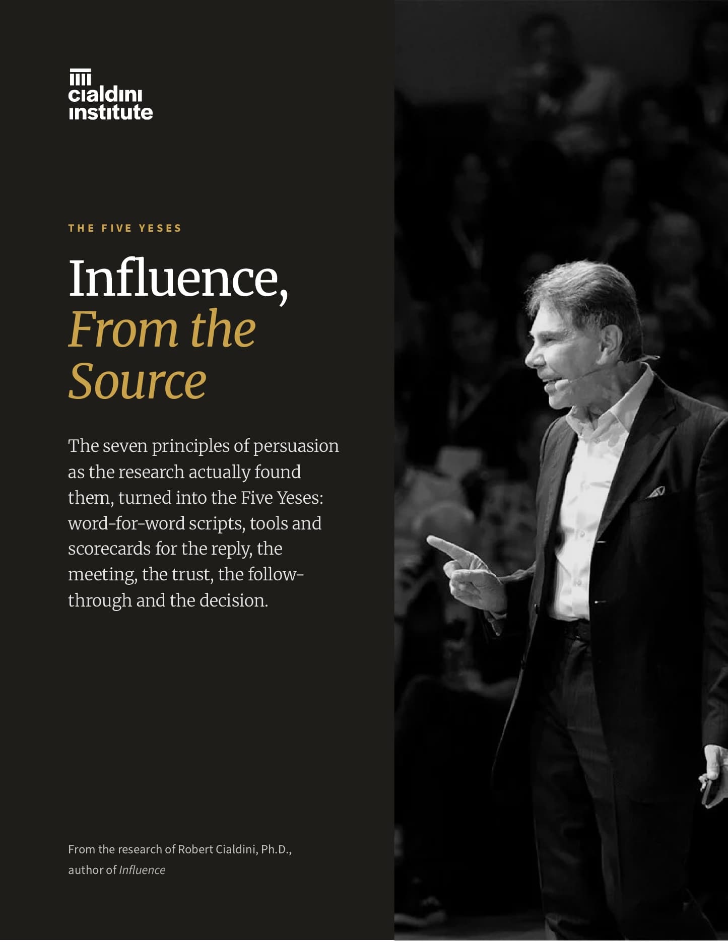 The cover of Influence, From the Source: the Five Yeses, from the research of Robert Cialdini, Ph.D.