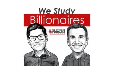We Study Billionaires · The Investor’s Podcast artwork
